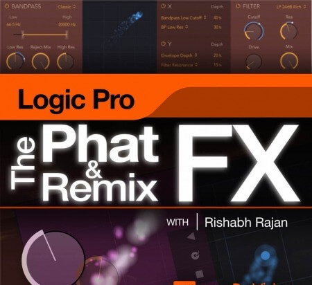 MacProVideo Logic Pro 213 The Phat FX and Remix FX TUTORiAL